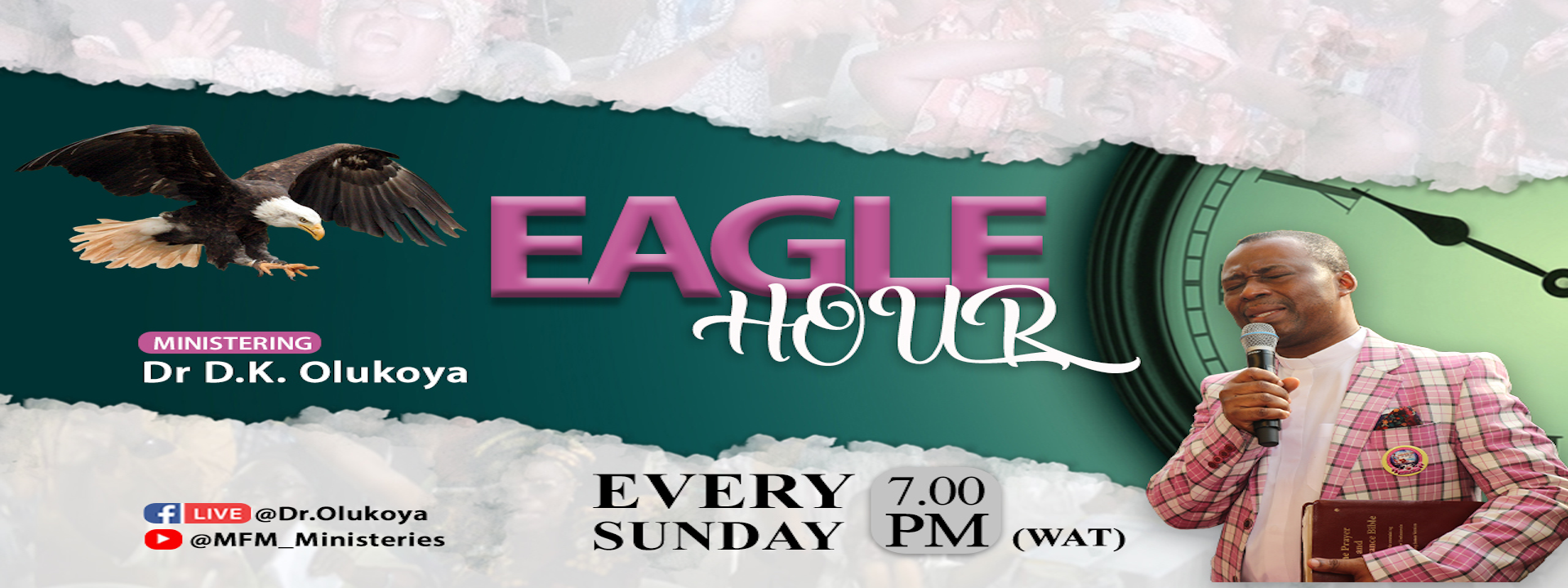 MFM Deliverance Ministries Eagle Hour